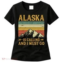 Alaska Is Calling And I Must Go Women's T-Shirt thumb 0