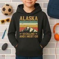 Alaska Is Calling And I Must Go Kids Hoodie thumb 2