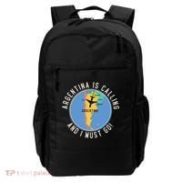 Argentina Is Calling And I Must Go Gift Argentina Map Gift Backpack thumb 0