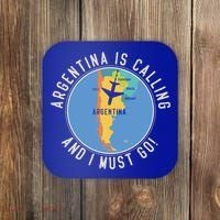 Argentina Is Calling And I Must Go Gift Argentina Map Gift Coaster thumb 0