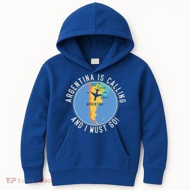 Argentina Is Calling And I Must Go Gift Argentina Map Gift Kids Hoodie