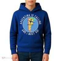 Argentina Is Calling And I Must Go Gift Argentina Map Gift Kids Hoodie thumb 4