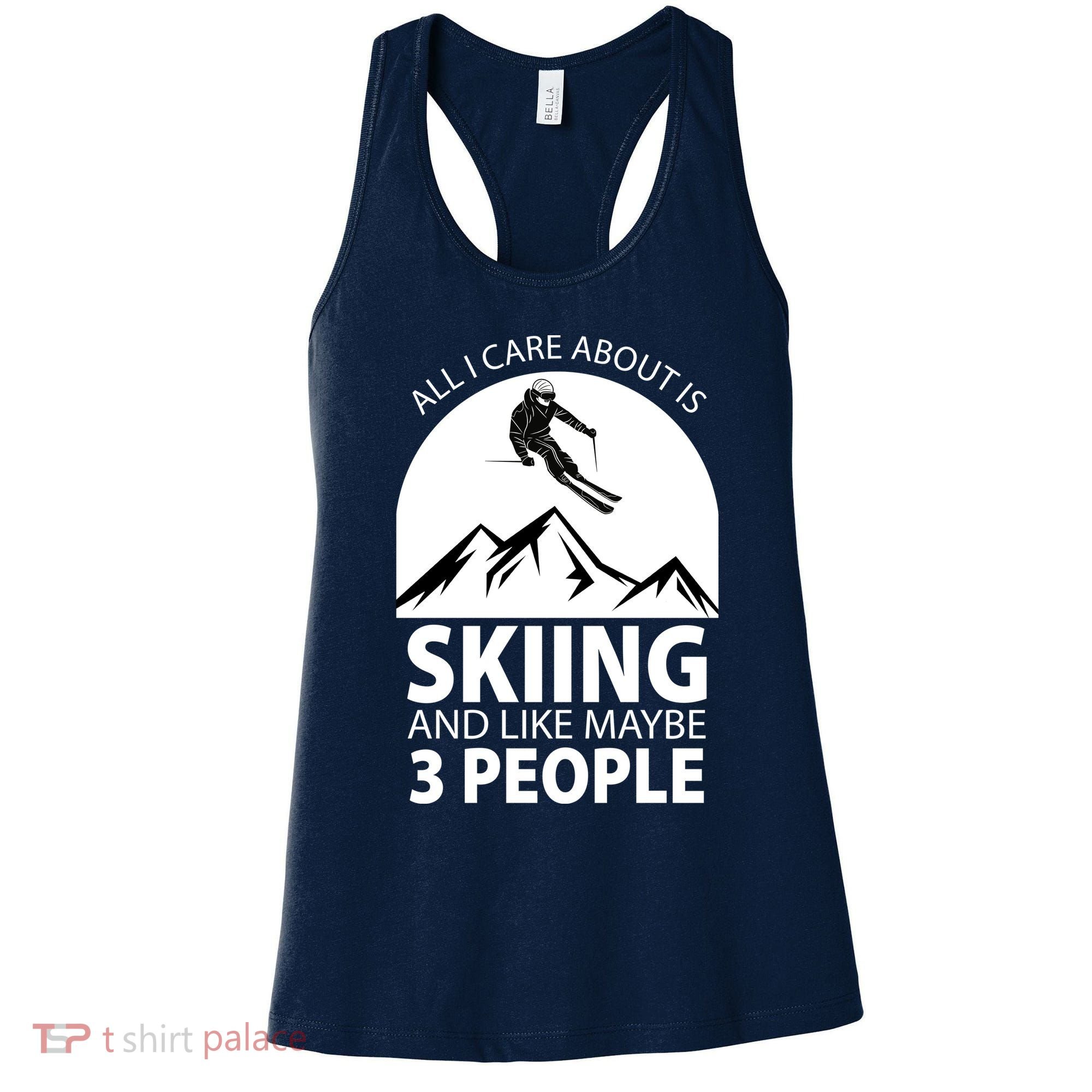 All I Care Abut Is Skilling And Like 3 People Women's Tank Top