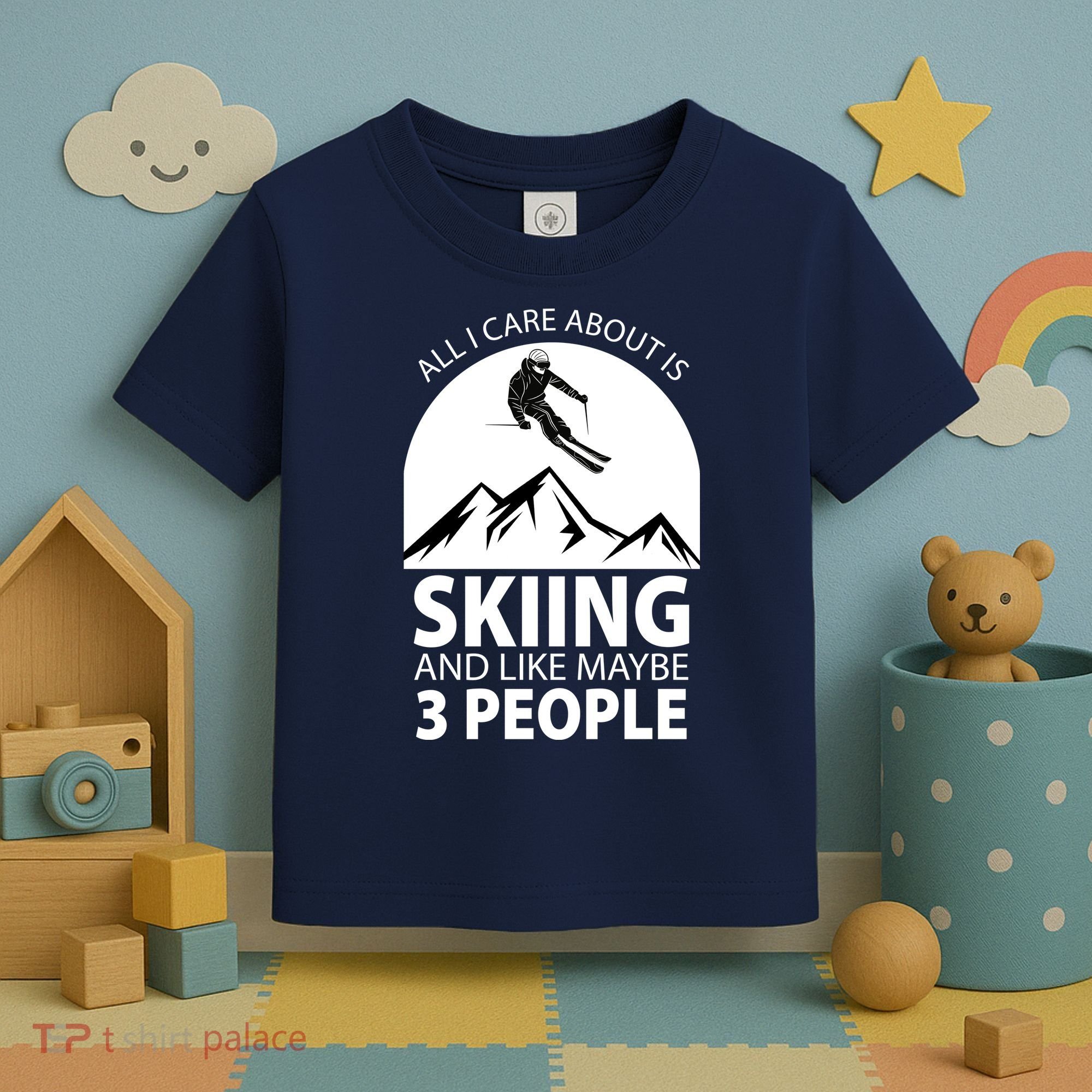 All I Care Abut Is Skilling And Like 3 People Toddler T-Shirt