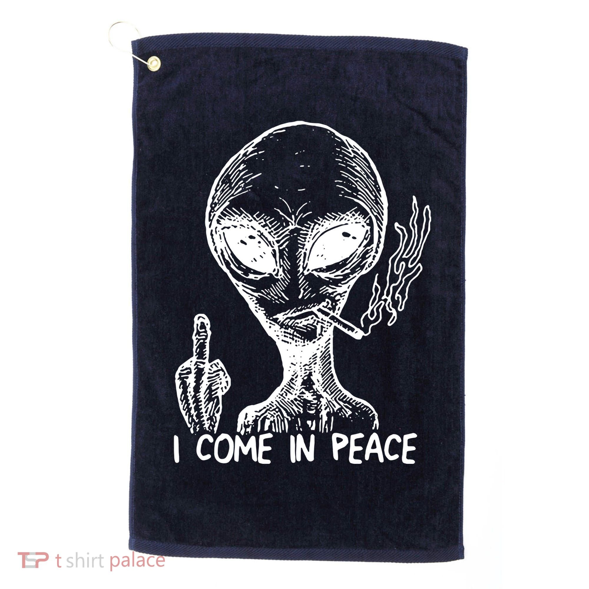 Alien I Come In Peace Golf Towel