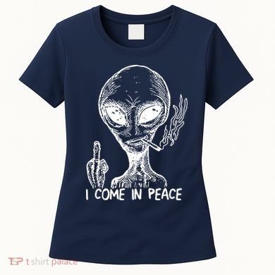 Alien I Come In Peace Women's T-Shirt