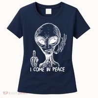 Alien I Come In Peace Women's T-Shirt thumb 0