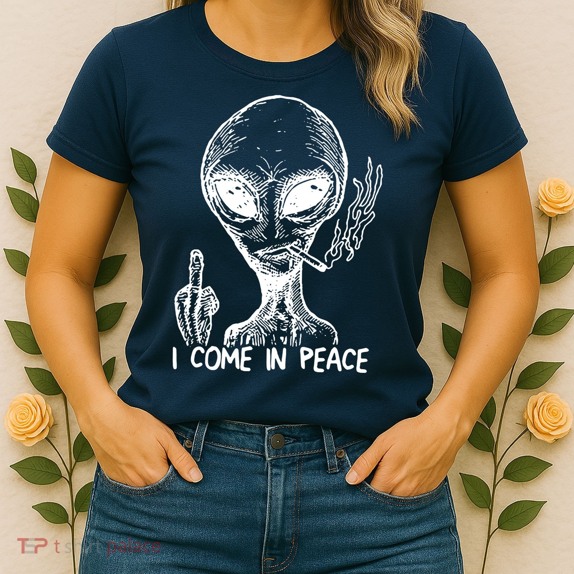 Alien I Come In Peace Women's T-Shirt