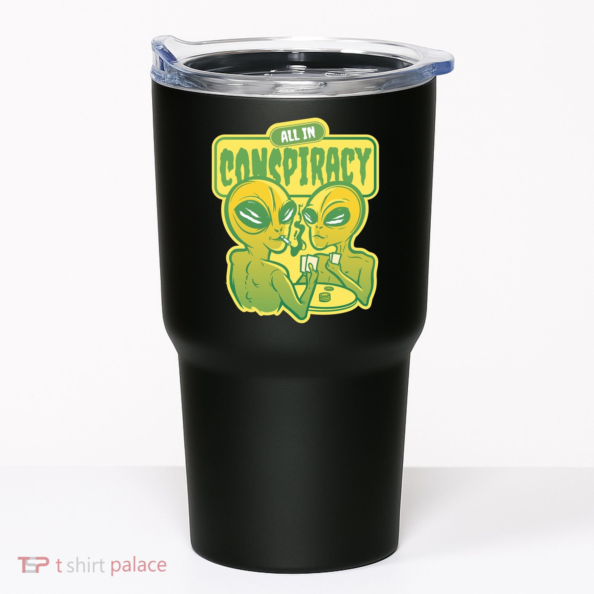 All In Conspiracy Poker Alien Tumbler