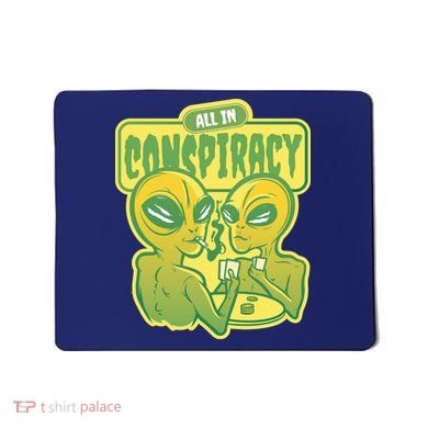 All In Conspiracy Poker Alien Mousepad