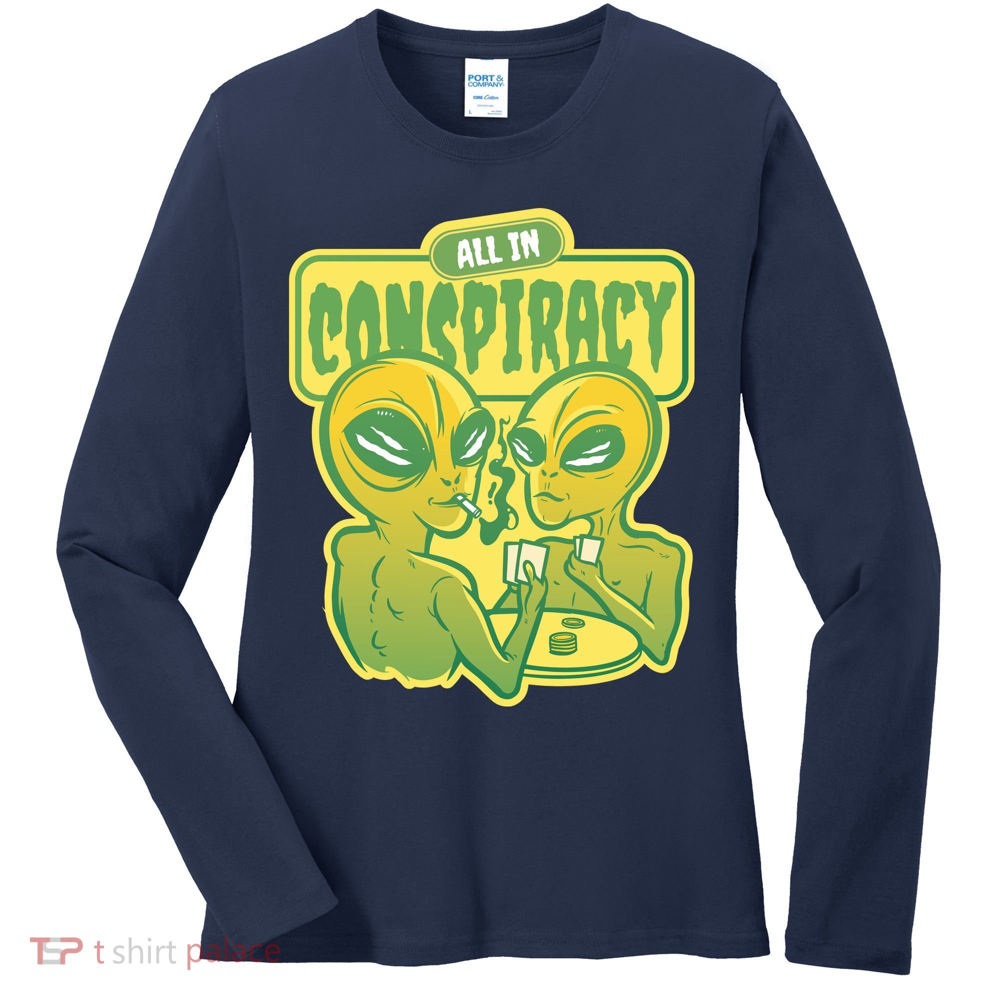All In Conspiracy Poker Alien Women's Long Sleeve Shirt