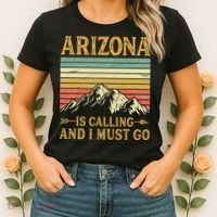 Arizona Is Calling And I Must Go Women's T-Shirt thumb 2