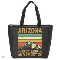 Arizona Is Calling And I Must Go Tote Bag thumb 0