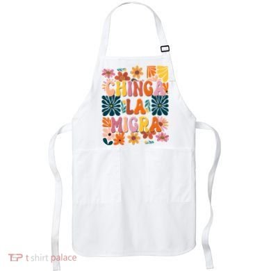 Anti Ice Chinga La Migra Retro Boho Flowers Apron