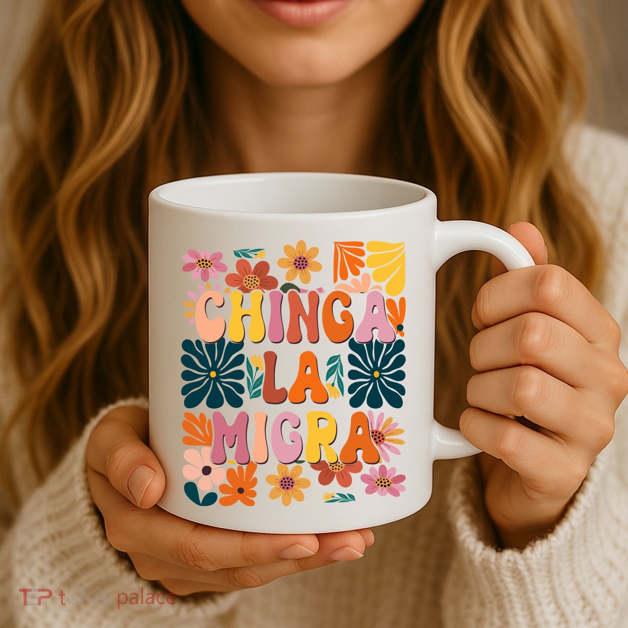 Anti Ice Chinga La Migra Retro Boho Flowers Coffee Mug