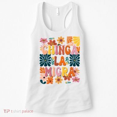 Anti Ice Chinga La Migra Retro Boho Flowers Women's Tank Top