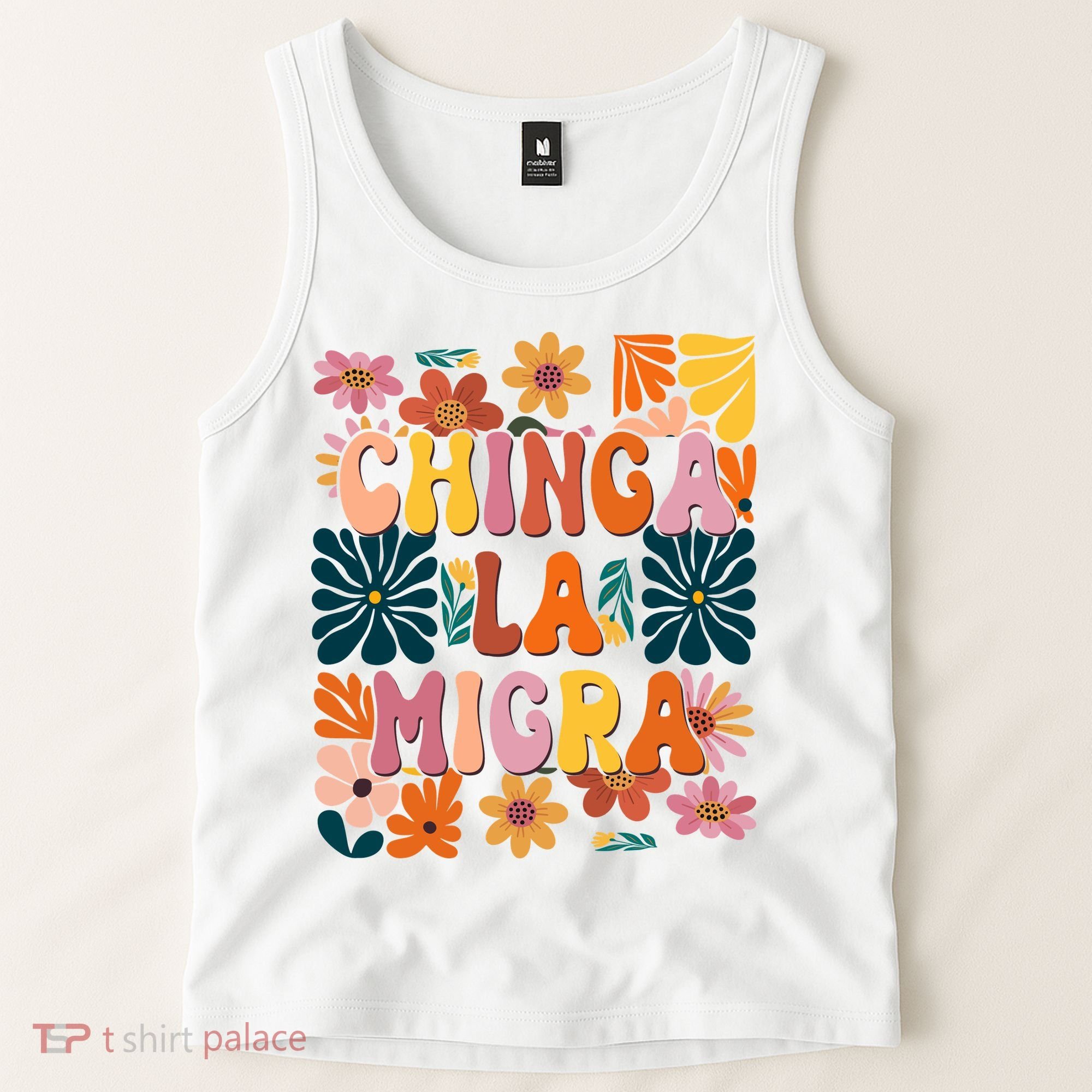 Anti Ice Chinga La Migra Retro Boho Flowers Tank Top