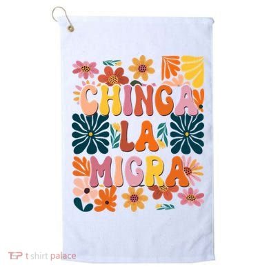 Anti Ice Chinga La Migra Retro Boho Flowers Golf Towel