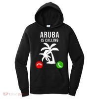 Aruba Is Calling Funny Vacation Souvenir Holiday Aruba Women's Hoodie thumb 0