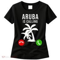Aruba Is Calling Funny Vacation Souvenir Holiday Aruba Women's T-Shirt thumb 0
