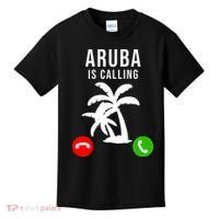 Aruba Is Calling Funny Vacation Souvenir Holiday Aruba Kids T-Shirt thumb 0