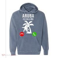 Aruba Is Calling Funny Vacation Souvenir Holiday Aruba Comfort Colors Garment-Dyed Hooded Sweatshirt thumb 0