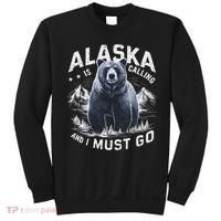 Alaska Is Calling And I Must Go, Alaskan Bear And Nature Sweatshirt thumb 0