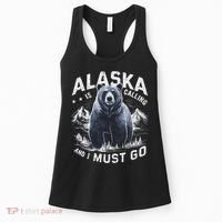 Alaska Is Calling And I Must Go, Alaskan Bear And Nature Women's Tank Top thumb 0