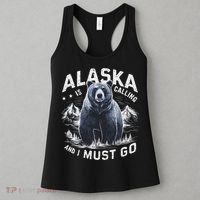 Alaska Is Calling And I Must Go, Alaskan Bear And Nature Women's Tank Top thumb 3