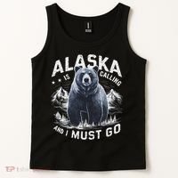 Alaska Is Calling And I Must Go, Alaskan Bear And Nature Tank Top thumb 2