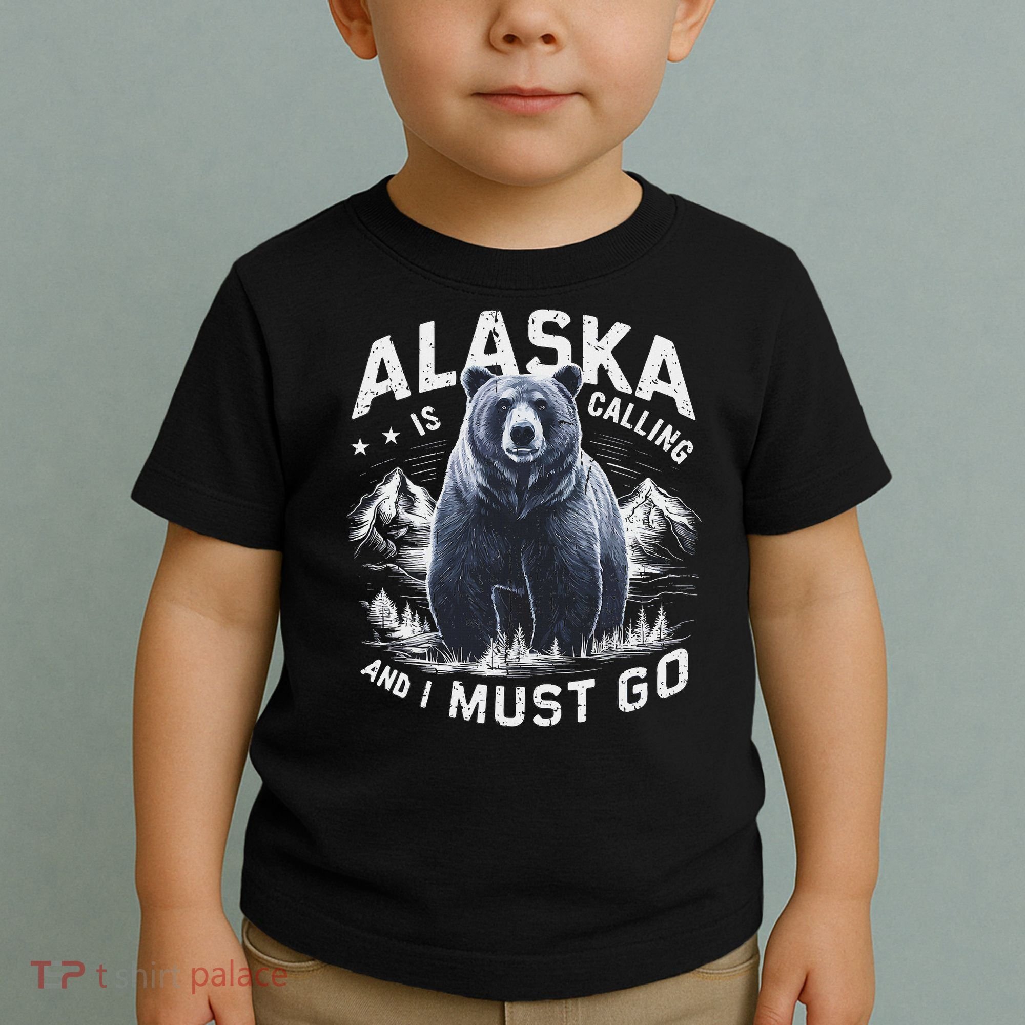 Alaska Is Calling And I Must Go, Alaskan Bear And Nature Toddler T-Shirt