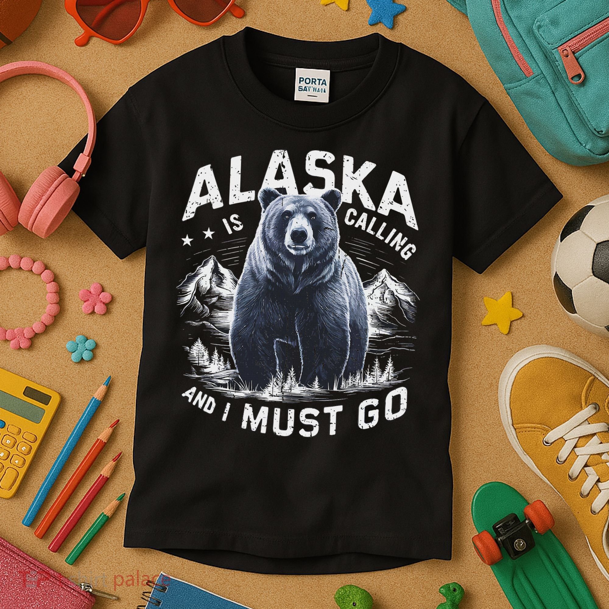 Alaska Is Calling And I Must Go, Alaskan Bear And Nature Kids T-Shirt