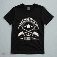 Archaeology I Dig It Archaeologist Archeologist Archeology T-Shirt thumb 5