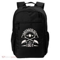 Archaeology I Dig It Archaeologist Archeologist Archeology Backpack thumb 0