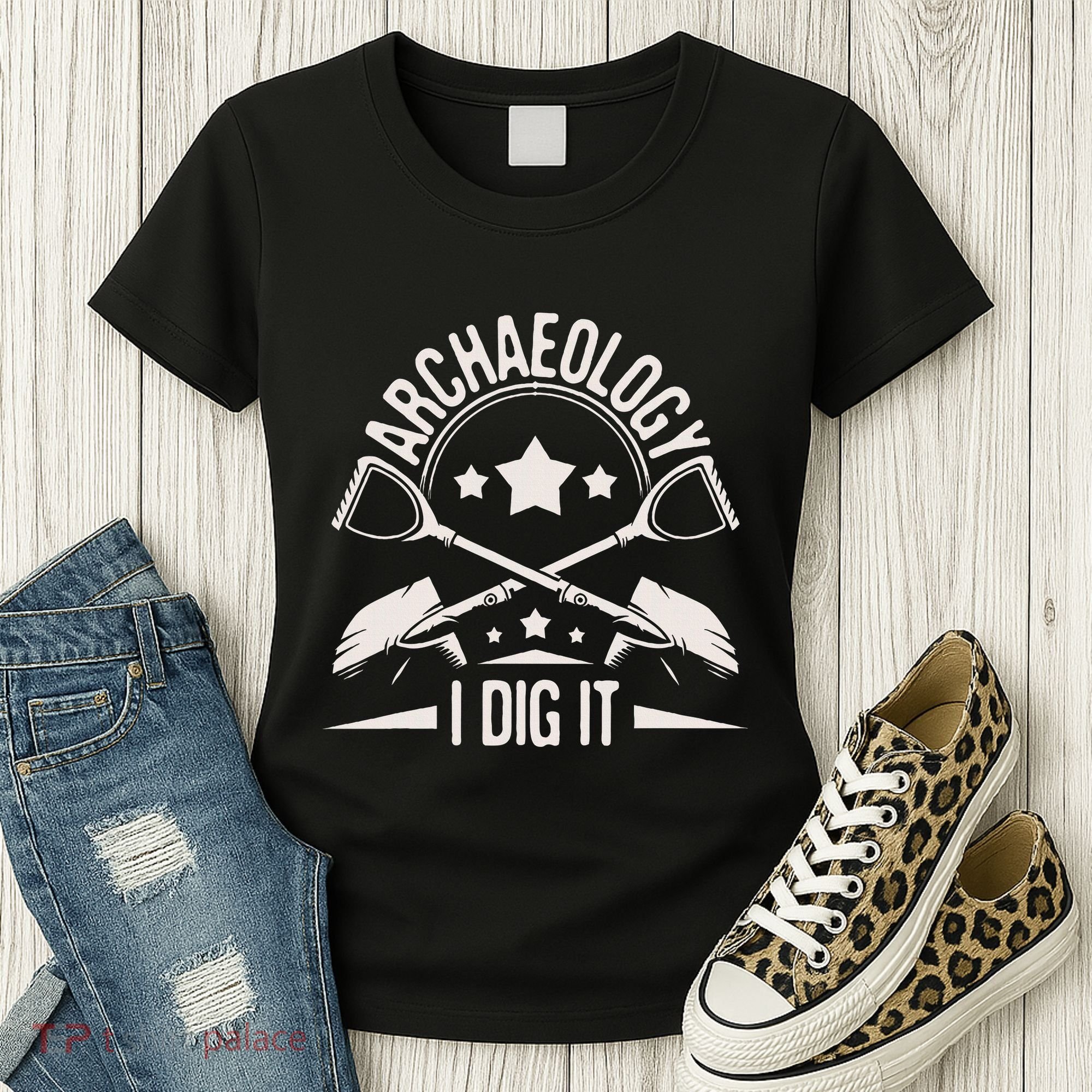 Archaeology I Dig It Archaeologist Archeologist Archeology Women's T-Shirt
