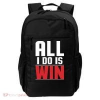 All I Do Is Win Backpack thumb 0