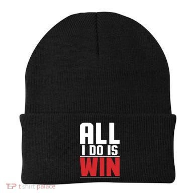 All I Do Is Win Beanie