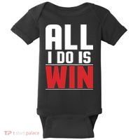 All I Do Is Win Baby Bodysuit thumb 0