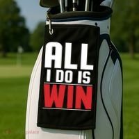 All I Do Is Win Golf Towel thumb 2