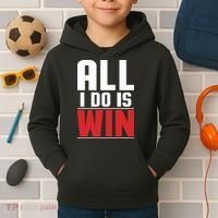 All I Do Is Win Kids Hoodie thumb 2