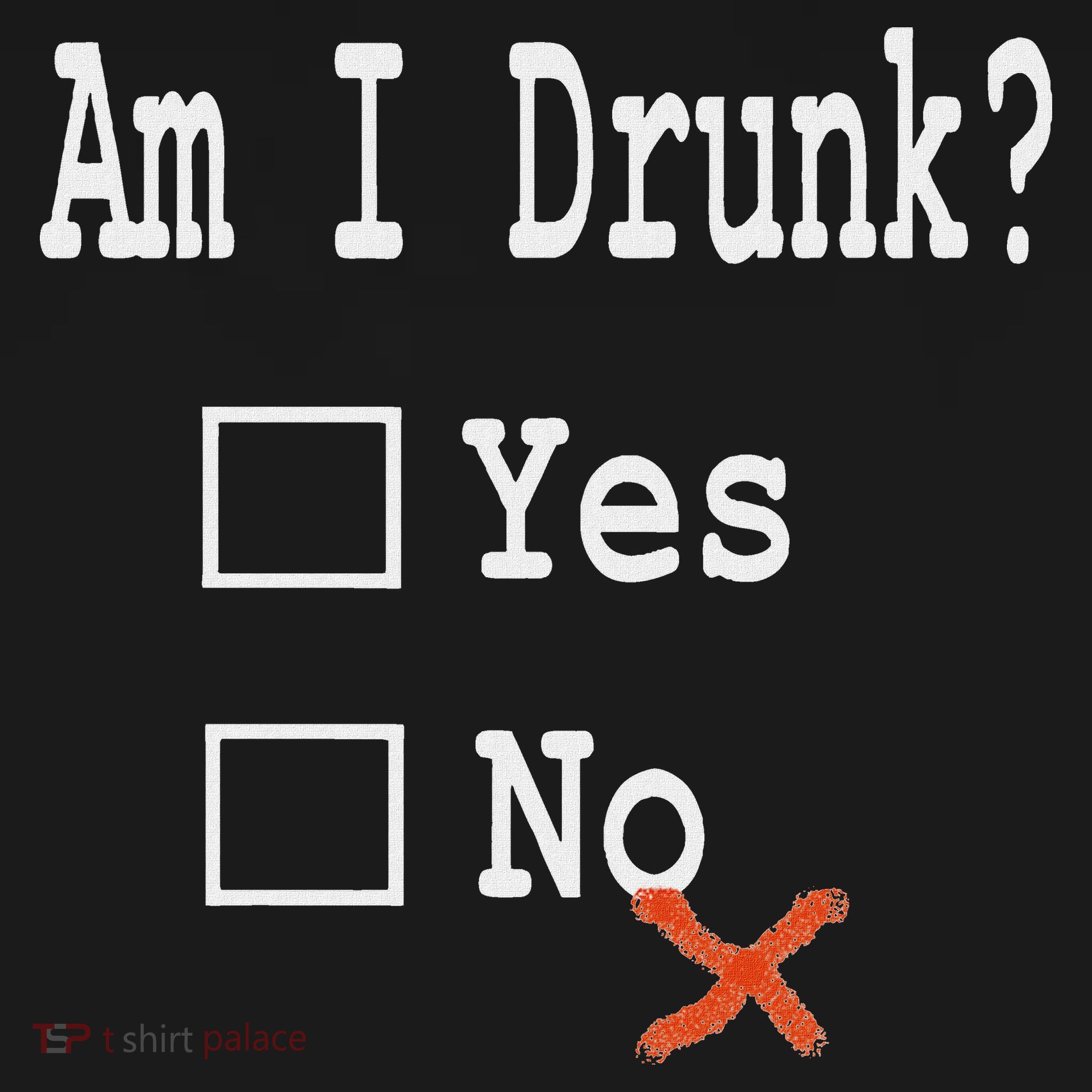 Am I Drunk Yes Or No Beer Wine And Whiskey Humor Long Sleeve Shirt