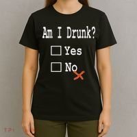 Am I Drunk Yes Or No Beer Wine And Whiskey Humor T-Shirt thumb 4