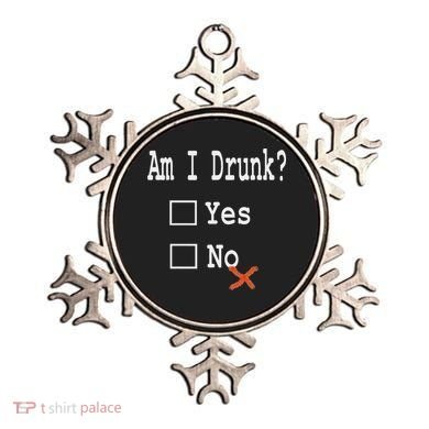 Am I Drunk Yes Or No Beer Wine And Whiskey Humor Ornament