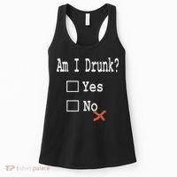 Am I Drunk Yes Or No Beer Wine And Whiskey Humor Women's Tank Top thumb 0