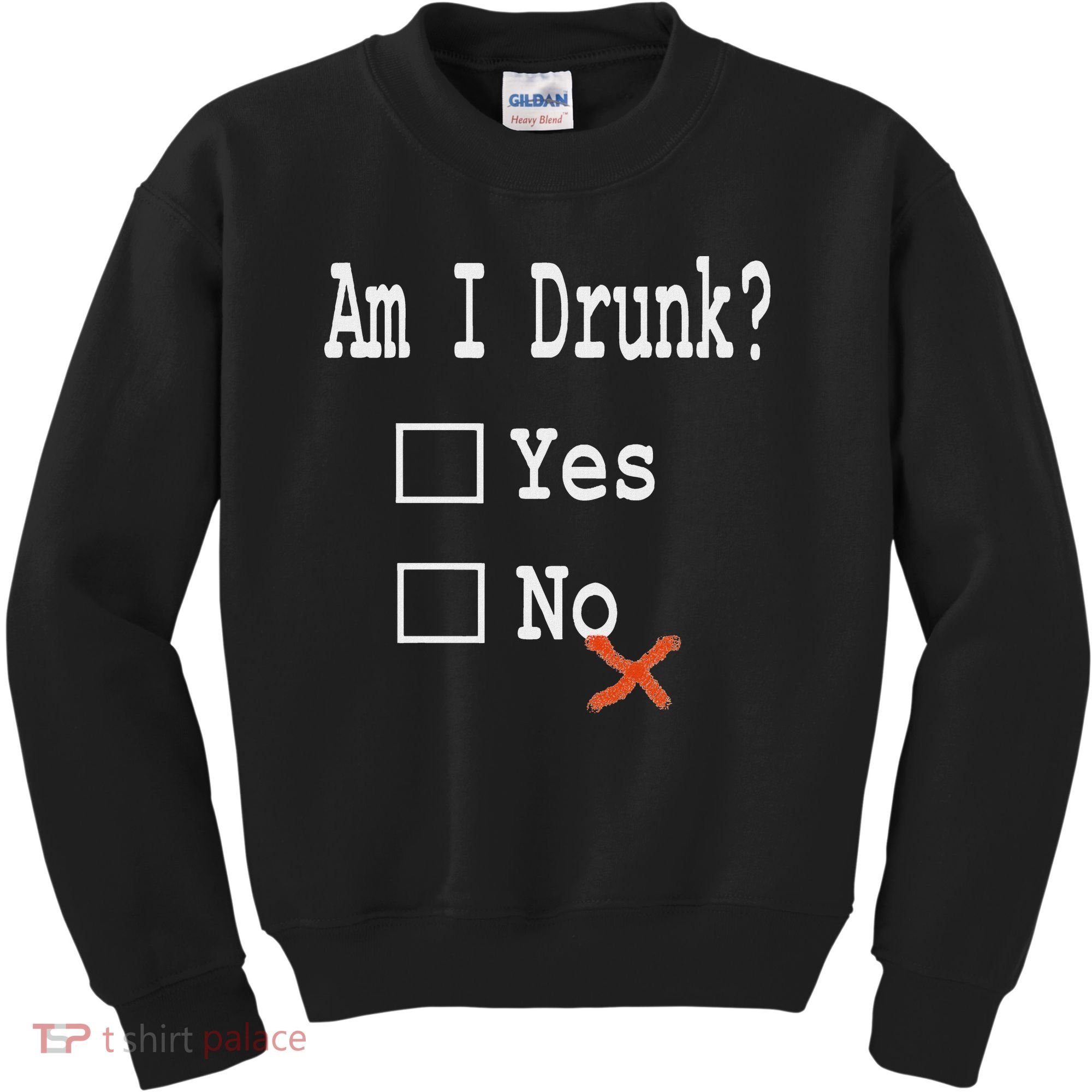 Am I Drunk Yes Or No Beer Wine And Whiskey Humor Kids Sweatshirt