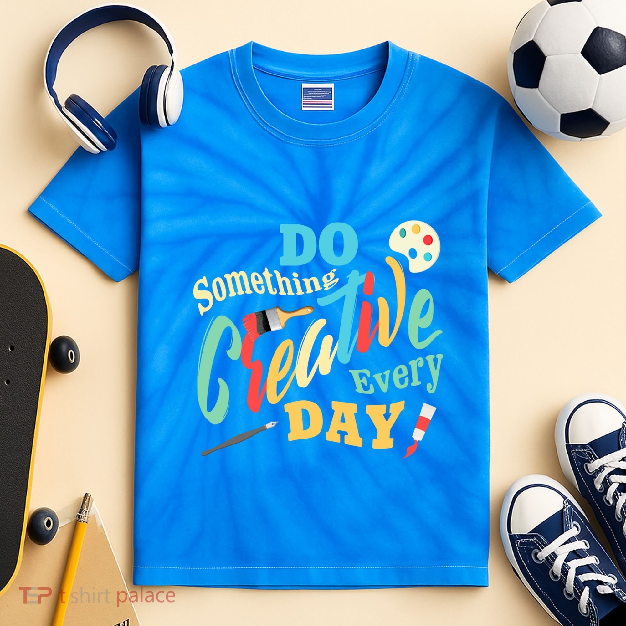 Artist Inspiration Do Something Creative Every Day Cool Gift Kids Tie-Dye T-Shirt