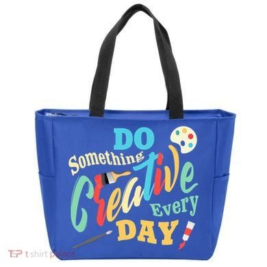 Artist Inspiration Do Something Creative Every Day Cool Gift Tote Bag