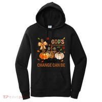 Autumn Is Gods Way Of Showing Us How Beautiful Change Can Be Women's Hoodie thumb 0