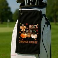 Autumn Is Gods Way Of Showing Us How Beautiful Change Can Be Golf Towel thumb 2
