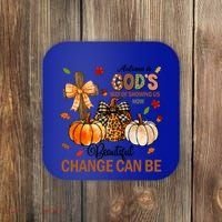 Autumn Is Gods Way Of Showing Us How Beautiful Change Can Be Coaster thumb 0